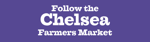 Follow the Chelsea Farmers Market