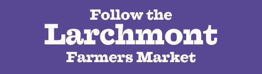 Follow the Larchmont Farmers Market