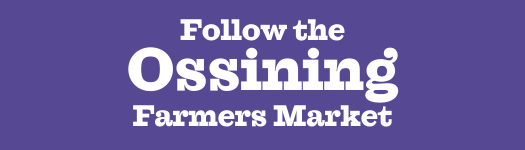 Follow the Ossining Farmers Market